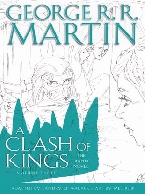 cover image of A Clash of Kings: The Graphic Novel, Volume 3